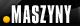maszyny